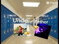 POV: You protected your father from your uncle in school