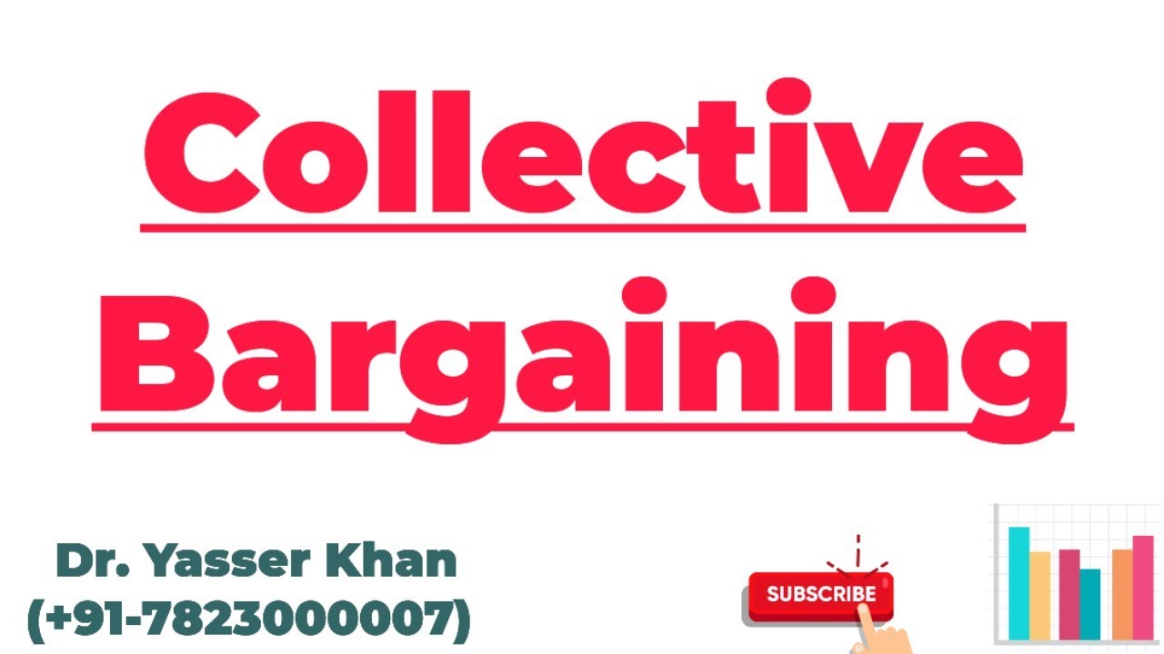 Collective Bargaining