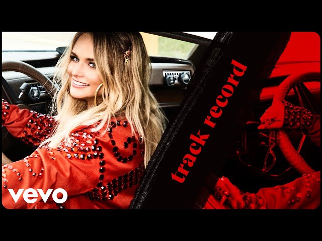 Miranda Lambert - Track Record