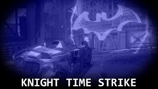 Batman Arkham Knight AR Challenge - Knight Time Strike