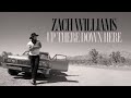 Up There Down Here – Zach Williams (Lyrics) | Powerful Worship Song