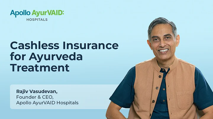 Cashless Insurance Coverage at Apollo AyurVAID | Revolutionizing Access to Ayurveda