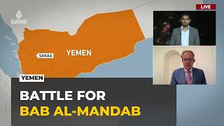 Information Yemen war: Battle for Bab al-Mandab threatens global oil supplies Update