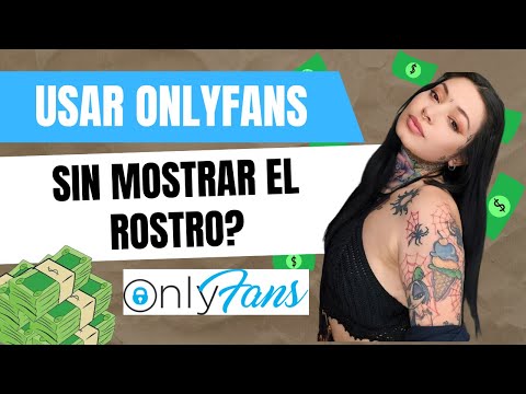 OnlyFans En Español: La Guía Para La Seguridad Digital