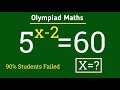5^x-2=60|| Germany Olympiad maths question|| can you solve this problem||