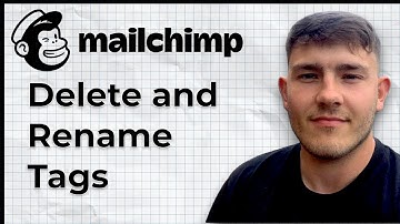 How to Delete and Rename Mailchimp Tags (2025 Guide)