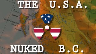 Americans Drop A Nuke On British Columbia: The First Broken Arrow