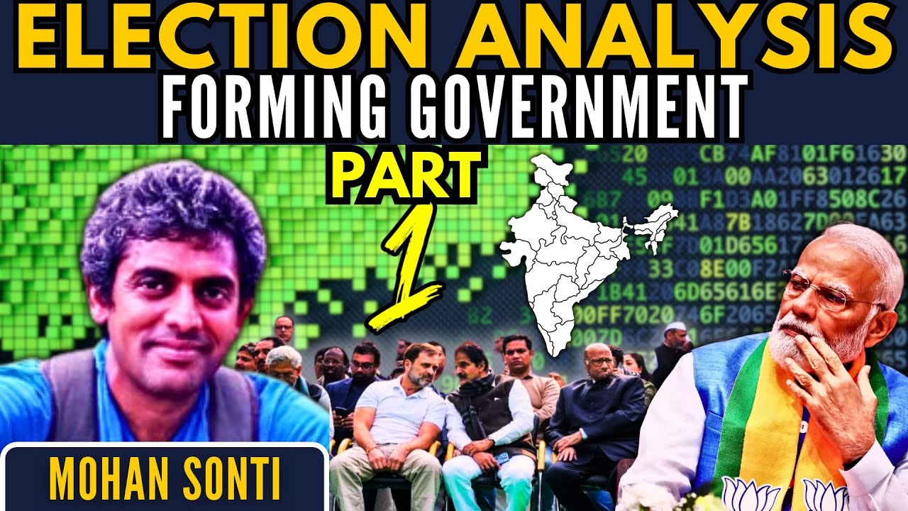Election Analysis Part 1: Forming Government • Mohan Sonti