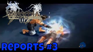 Dissidia 012 Final Fantasy - Reports 3