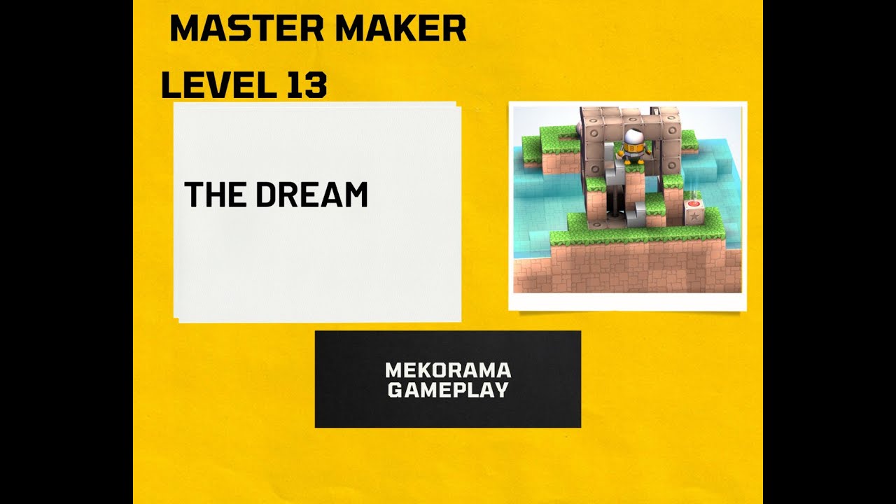 How to complete Mekorama Master Level 13 The Dream  Mekorama Level 13 The Dream Gameplay Gameplay