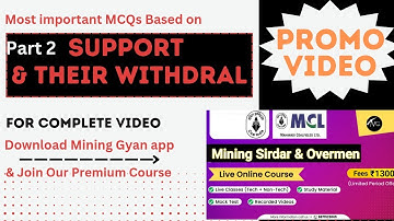 Part 2: MCQs Based on Support and their withdraws/ Promo Video/SECl/WCL/MCL