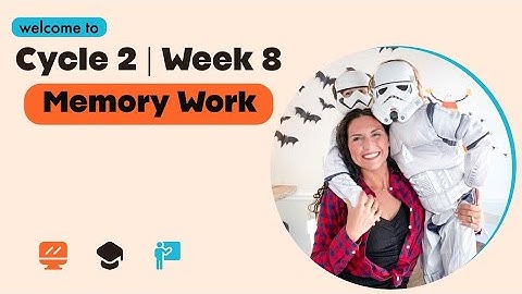 CC Cycle 2 Week 8 Memory Work