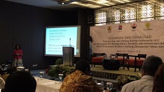 Diseminasi dan Sosialisasi Peta Gempa 2017 dan Penerapan SNI pada Bangunan Tahan Gempa