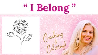 11) Affirmation: I Belong (Affirmations Coloring Book)