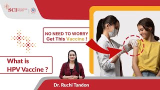 HPV Symptoms, Causes & Treatment | What is HPV Vaccine ? | Advantages of HPV Vaccine