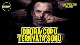 ‼️Dikira cupu orang ini ternyata suhu‼️ Alur Cerita Film