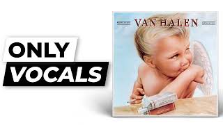 Jump - Van Halen | Only Vocals (Isolated Acapella)