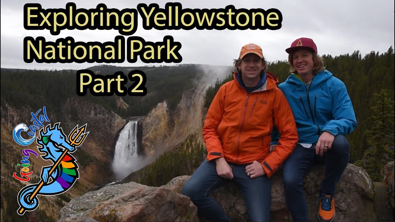 Waterfalls and thermal features at Yellowstone - Going Coastal Sailing Ep 6
