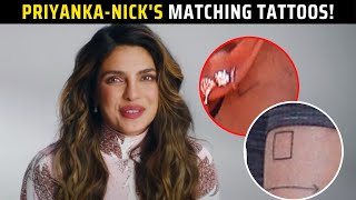 Priyanka Chopra \& Nick Jonas' MATCHING Tattoo Has The SWEETEST Meaning Behind It; Find Out