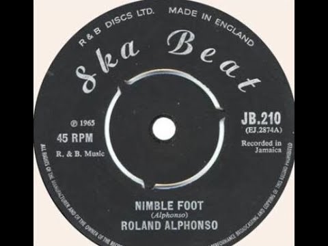 Roland Alphonso - Nimble Foot - 1965 - YouTube