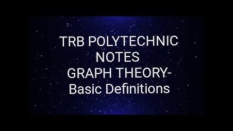TRB POLYTECHNIC NOTES :Graph Theory - Basic Definition  in tamil
