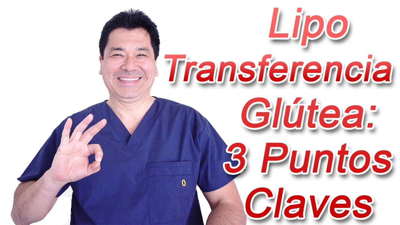Lipotransferencia Glútea: 3 Puntos Claves