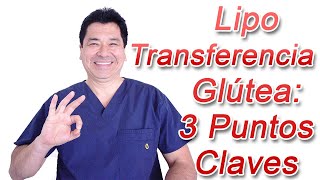 Lipotransferencia Glútea 3 Puntos Claves