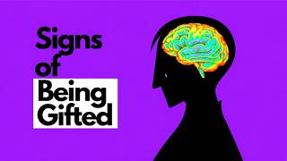 10 Signs You're Gifted (And Don't Know It)