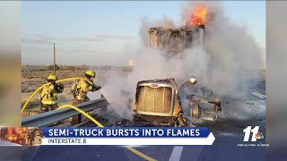 SEMI TRUCK BURSTS INTO FLAMES