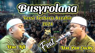 Terbaru Busyrolana Azzahir 2024 | Full Lirik   Audio Jernih