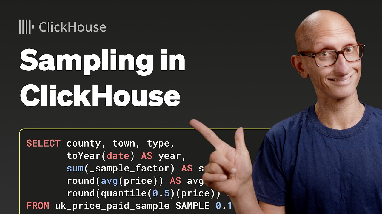 How to sample data in ClickHouse - YouTube