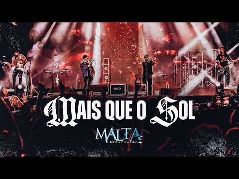 Malta - Mais Que O Sol (Tour Reencontro 2026)