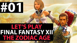 Let's Play Final Fantasy XII The Zodiac Age (Complete Walkthrough)
