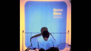 Denison Witmer - &quot;Stations&quot;