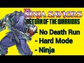 The Ninja Saviors - No Death Run - Hard Mode - Ninja