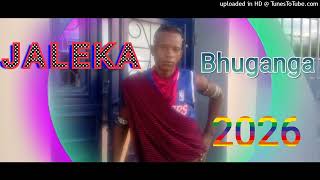 Jaleka   Bhuganga 2026  Prd By Amoc Mbada Studio   0733876856 
