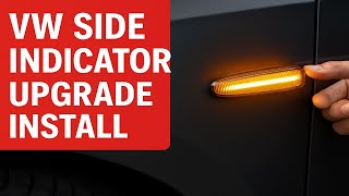 Indicator side repeater upgrade VW Transporter