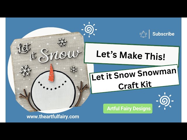 Let it snow snowman craft kit instructional video - YouTube