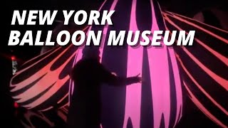 New York City Balloon Art Museum
