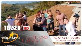 Teaser | 'A Second Chance' | A film by Cathy Garcia-Molina | Star Cinema