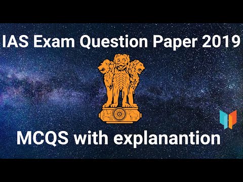 UPSC Civil Service | IAS Exam Question Paper | 2019 | Multiple choice Questions with explanation