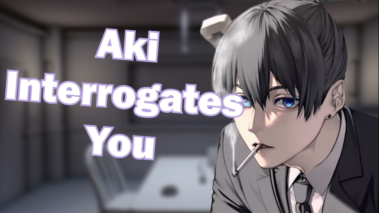 [ASMR] [M4A] Aki Hayakawa from Chainsaw Man Interrogates Listener [dominative]