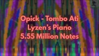 Download lagu [Black MIDI] Opick - Tombo Ati - Lyzen's Piano - 5.55 Million Notes