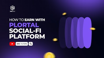 How To Earn With Plortal Social-fi Platform