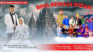 🔴LIVE SANDIWARA | BINA REMAJA INDAH | HAPPY WEDDING | CASUNI &amp; AGUS | 20-05-2025 SURANENGGALA KULON
