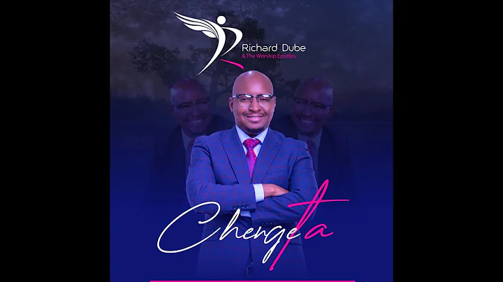 Richard Dube- Chengeta (He Protects)