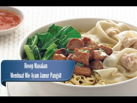 resep-dan-cara-membuat-mie-ayam-jamur-pangsit