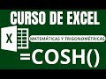 FUNCIÓN COSH - CURSO EXCEL