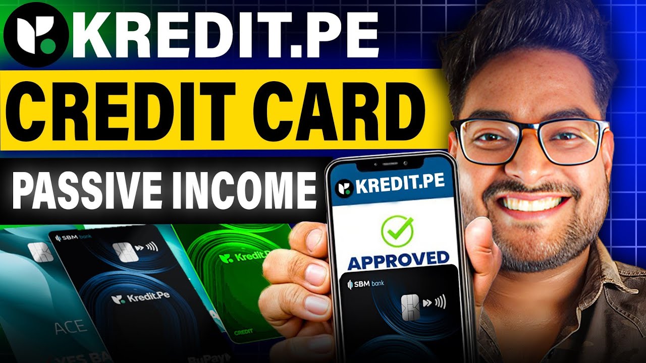 Kredit. Pe - Get Credit Card Without Income Proof | Kredit. Pe Kaise Use Kare 2025