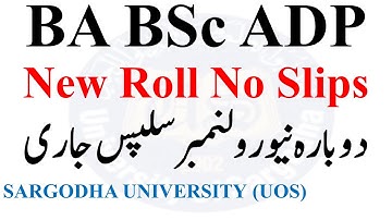 BA BSc ADP Part 1 & 2 Annual 2022 New Roll No Slips Sargodha University - Download Roll No Slips UOS